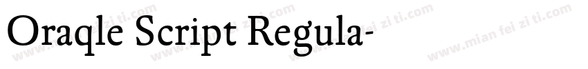Oraqle Script Regula字体转换